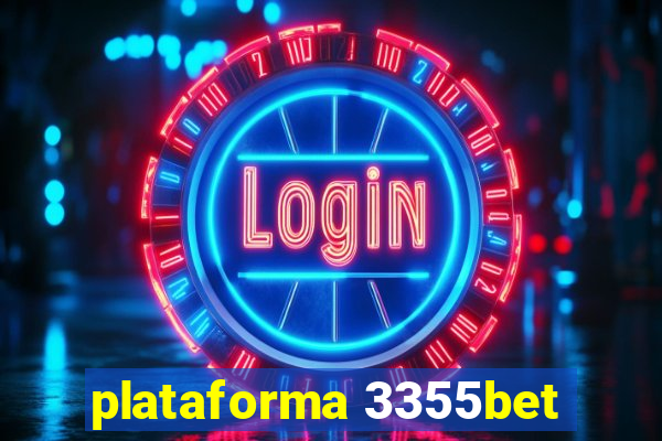 plataforma 3355bet